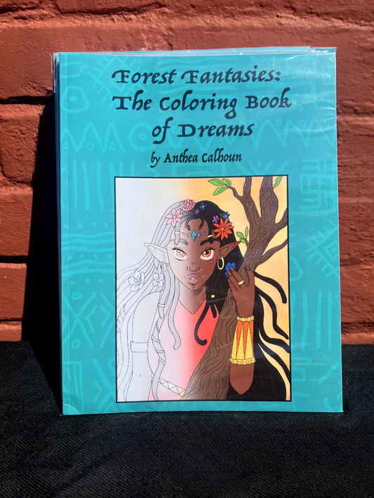 Forest Fantasies; The Coloring Book of Dreams